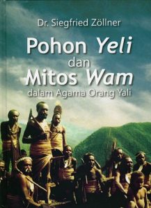 Read more about the article Pohon Yeli dan Mitos Wam