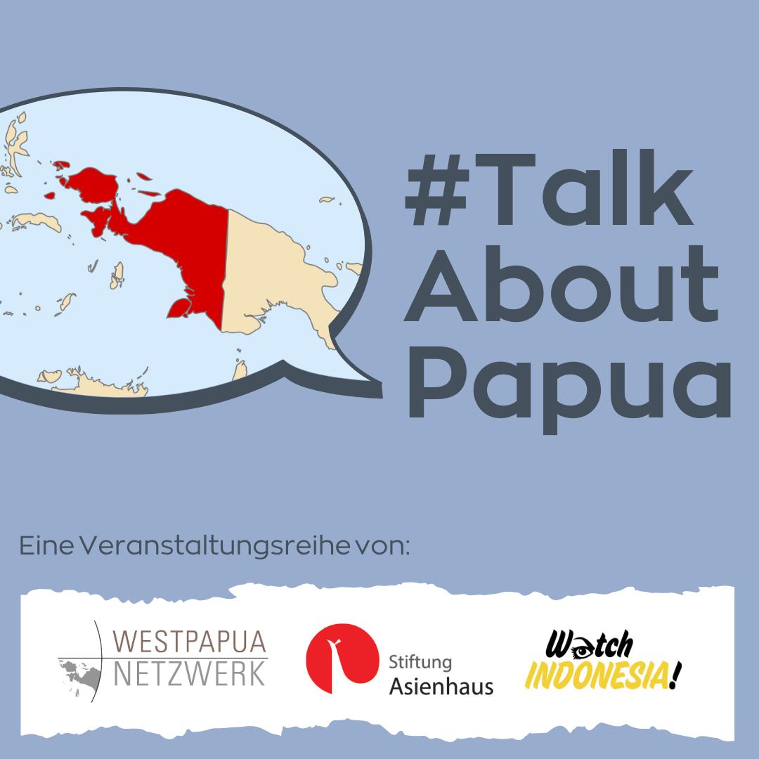 Read more about the article #TalkAboutPapua: Neue gemeinsame Veranstaltungsreihe