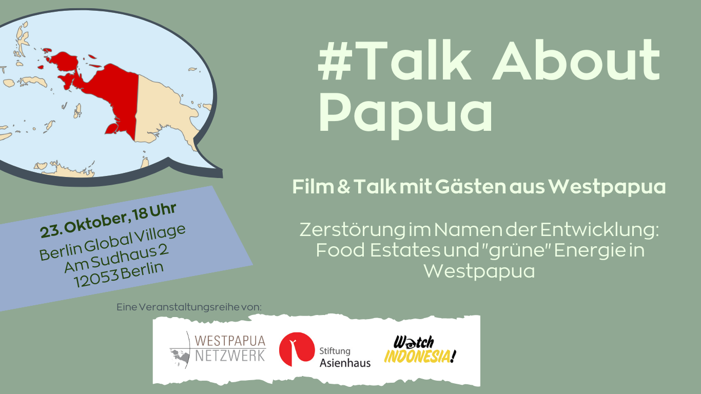 Du betrachtest gerade #TalkAboutPapua: 23. Oktober in Berlin
