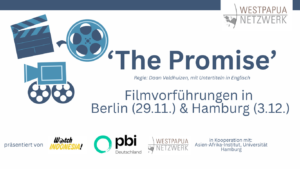 Mehr über den Artikel erfahren ‚The Promise‘ – Filmvorführungen in Berlin & Hamburg