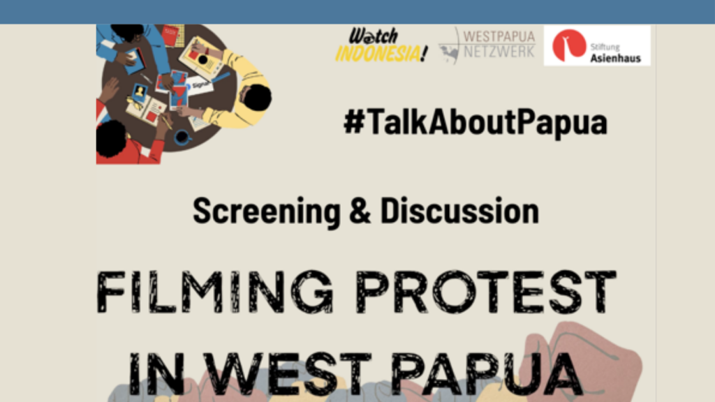 23. April, 10 Uhr: #TalkAboutPapua: Filming Protest in West Papua – Film Screening & Diskussion (Online via Zoom)